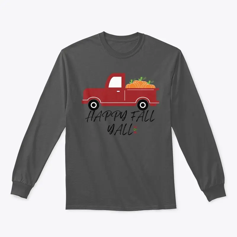 Happy Fall Yall Long Sleeve Tee